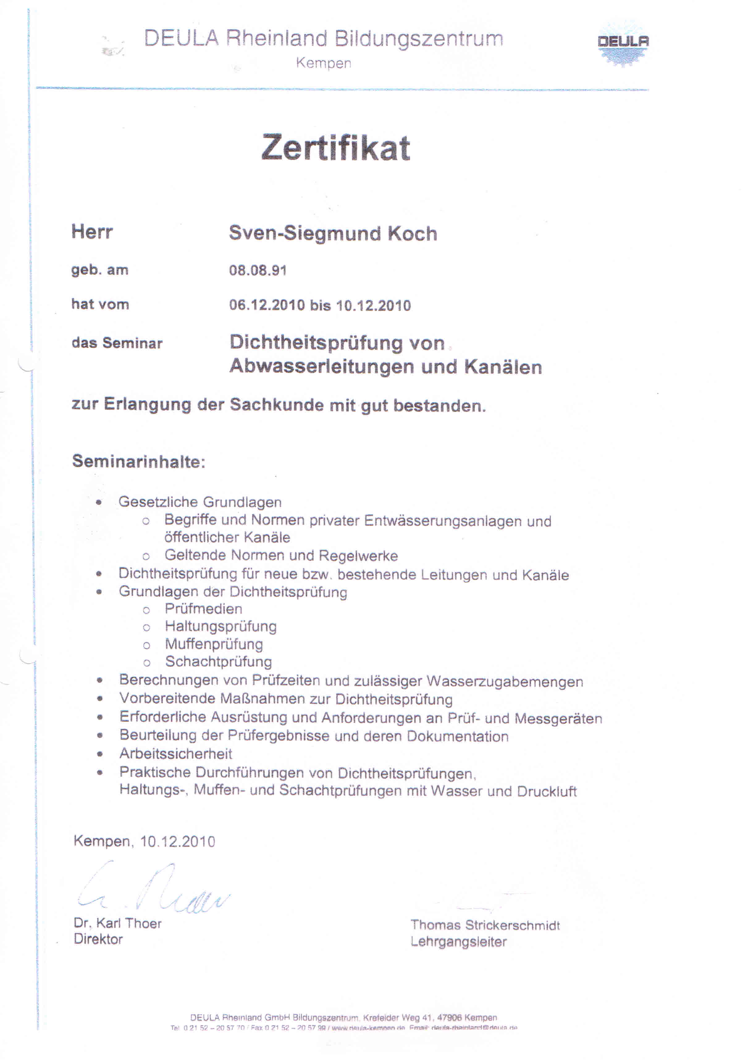 Zertifikat Seminar Dichtheitsprüfung von Abwasserleitungen und Kanälen Sven-Siegmund Koch